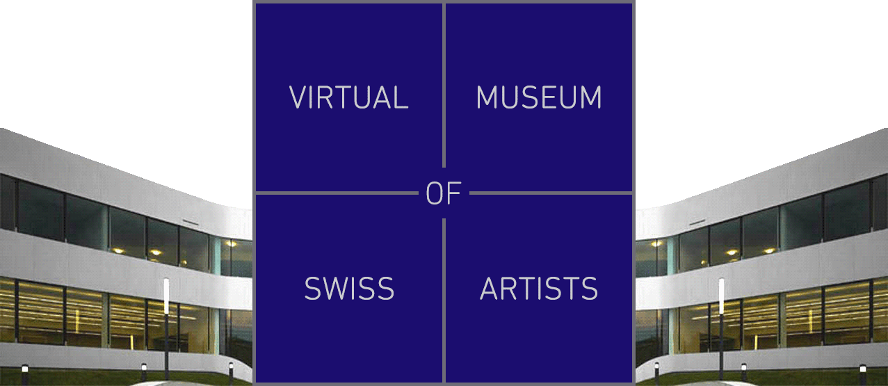 Virtual Museum of Swiss Artists